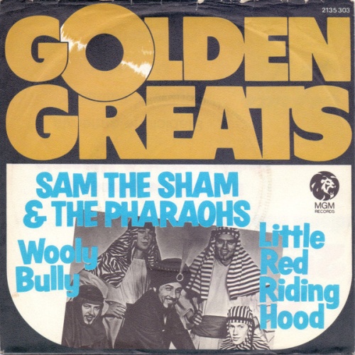 7", Single Sam The Sham & The Pharaohs - Wooly Bully / Little Red Riding Hood