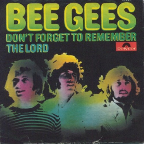 7", Single, Mono Bee Gees - Don't Forget To Remember
