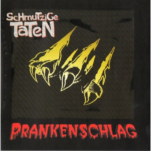 CD, Album Schmutzige Taten - Prankenschlag