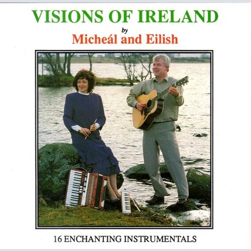 CD Micheál Tuttle And Eilish Donnellan - Visions Of Ireland (16 Enchanting In...