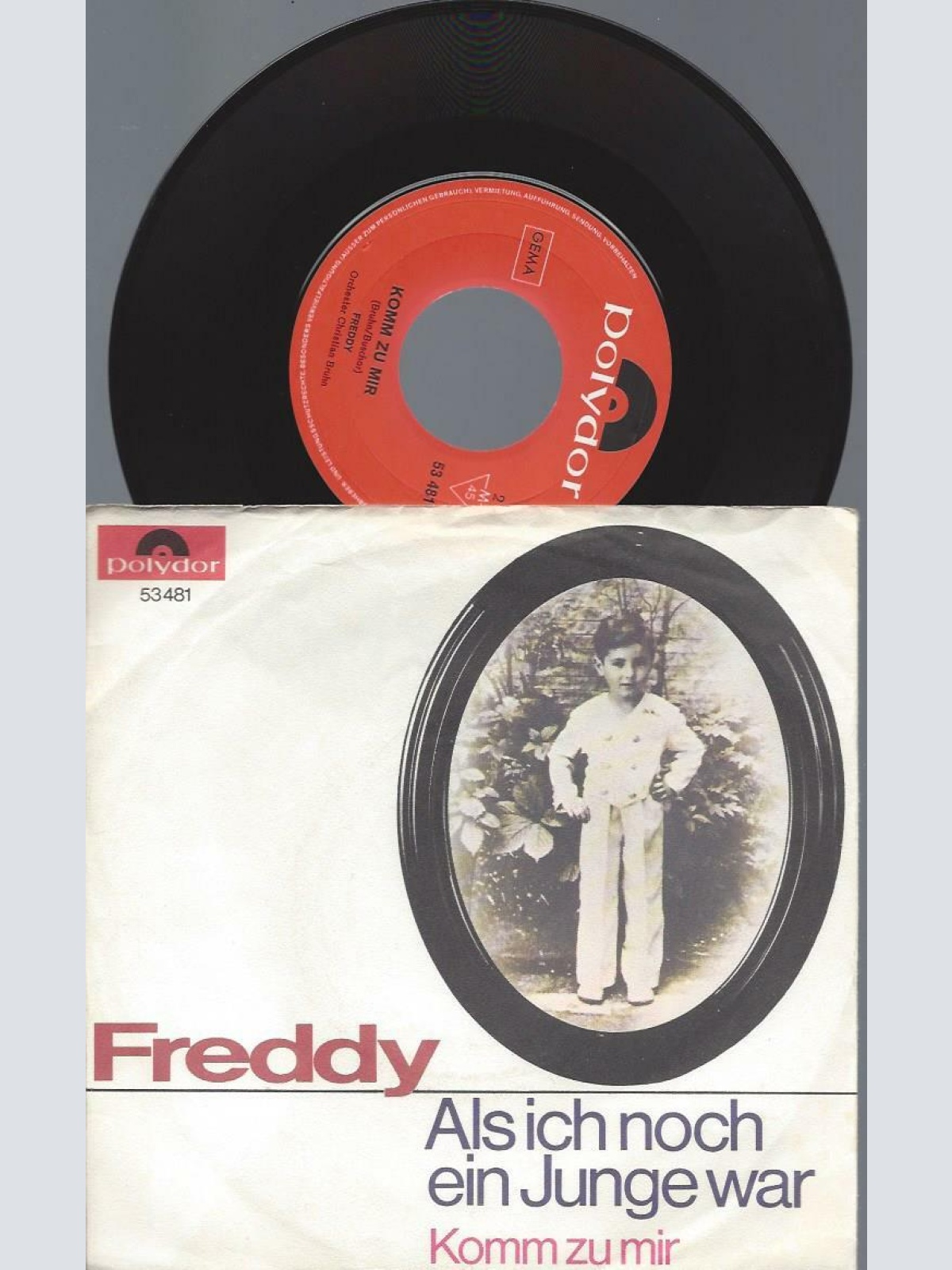 7"  Freddy  Als Ich Noch Ein Junge War