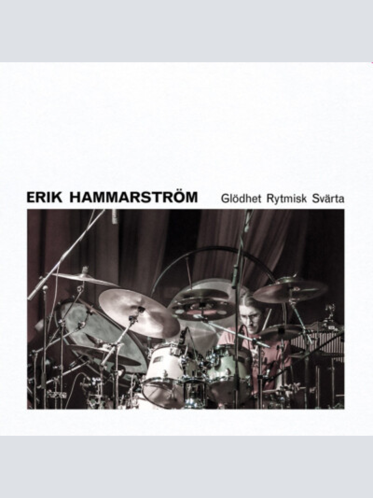 LP, Album, 180 Erik Hammarström - Glödhet Rytmisk Svärta