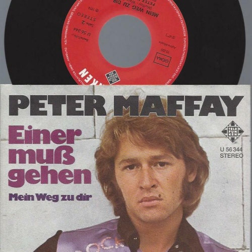 7"    Peter Maffay  Einer Muß Gehen