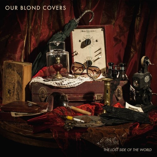 CD Our Blond Covers - The Lost Side Of The World