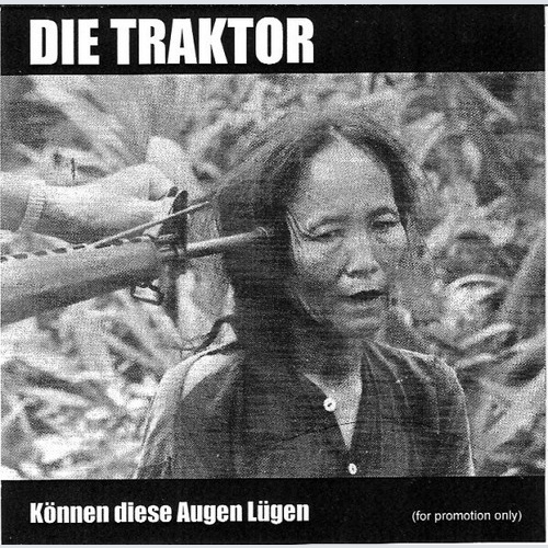 CDr, Promo Die Traktor - Können Diese Augen Lügen