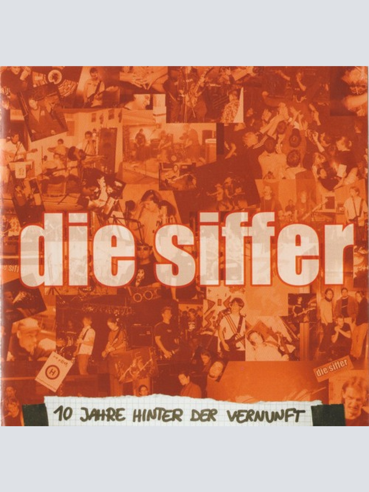 CD, Comp Die Siffer - 10 Jahre Hinter Der Vernunft