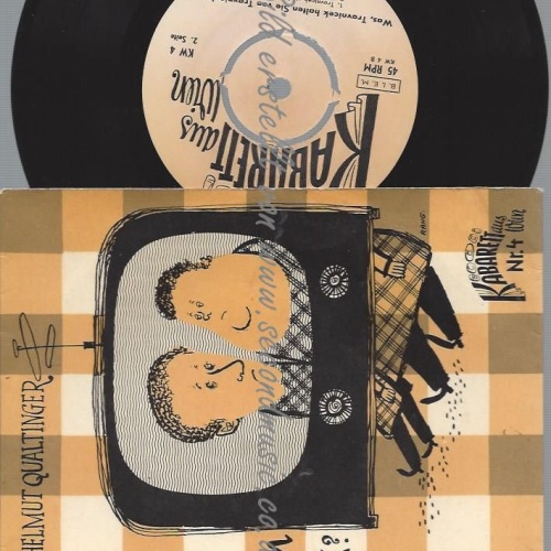 7" BRONNER / HELMUT QUALTINGER WAS TRAVNICEK HALTEN SIE VON TRAVNICEK