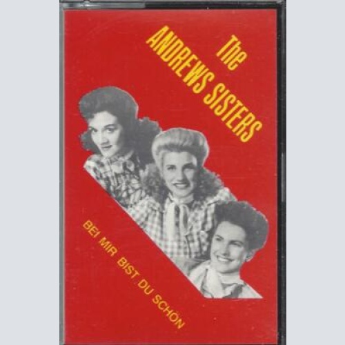 MC--The Andrew Sisters-- Bei mir bist du schön