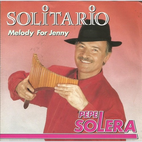 7", Single Pepe Solera* - Solitario