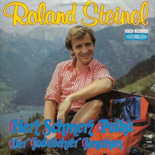 7", Single Roland Steinel - Herz Schmerz Polka