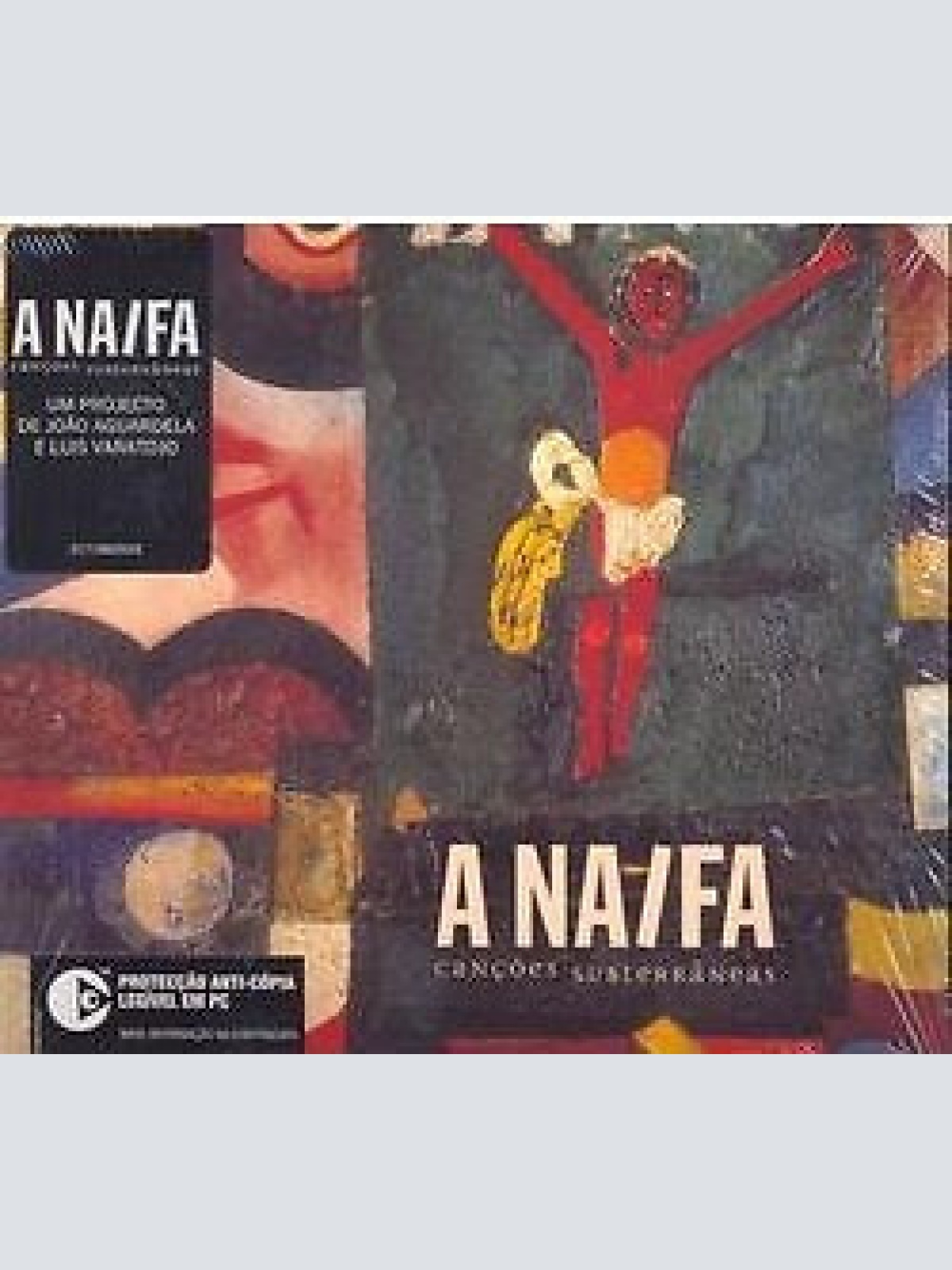 CD, Album, Copy Prot., Enh, Dig A Naifa - Canções Subterrâneas