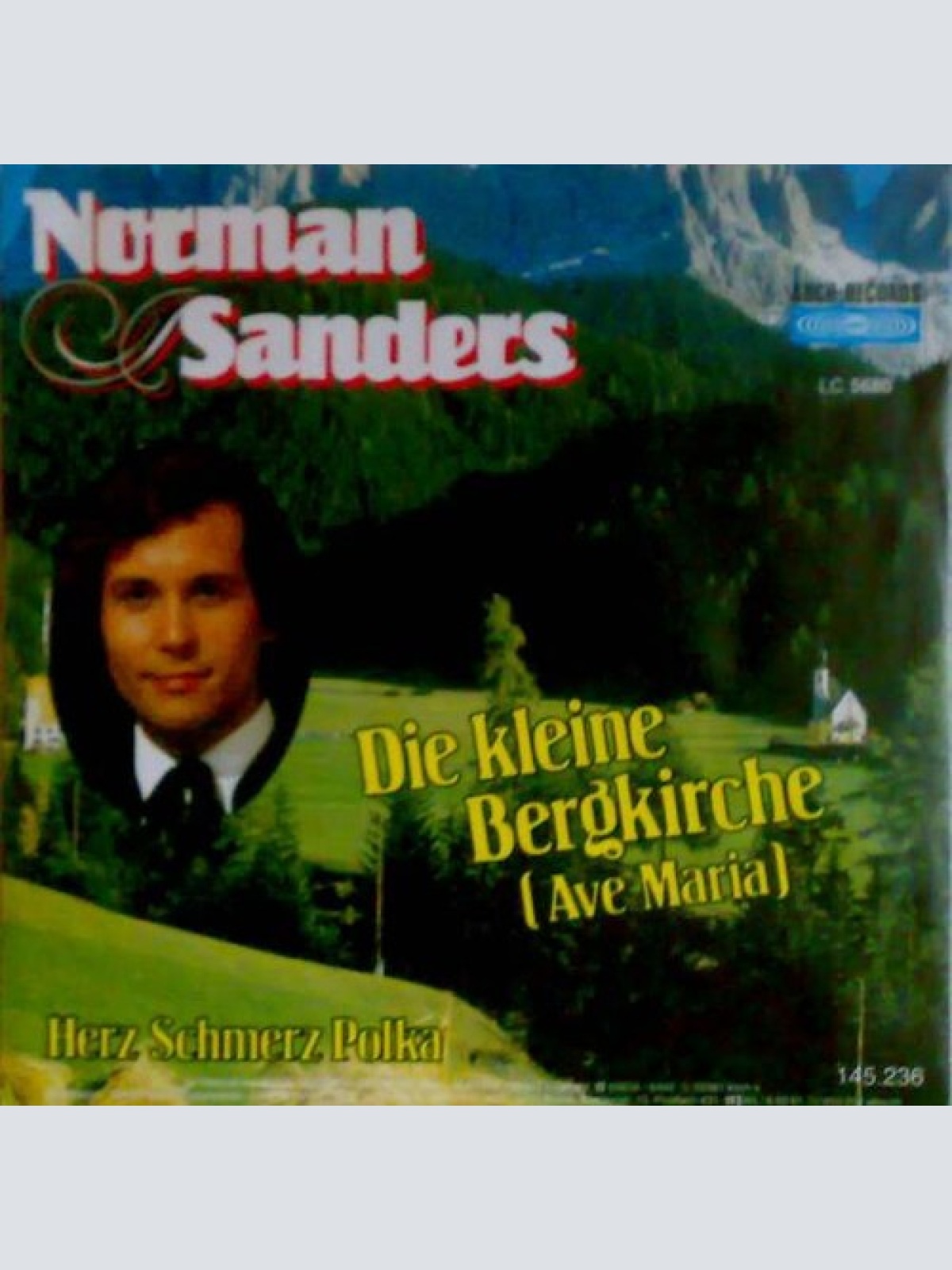 7", Single Norman Sanders (2) - Die Kleine Bergkirche (Ave Maria)