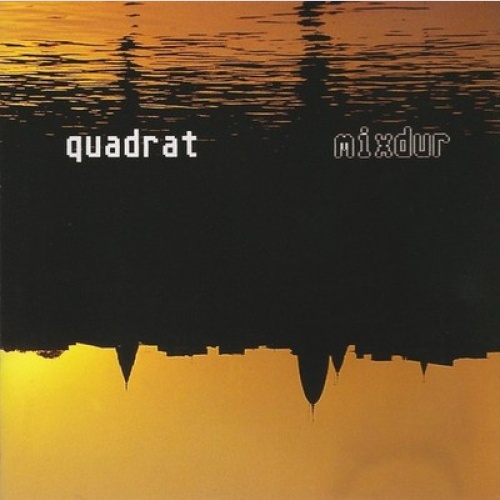 CD, Album Quadrat (2) - Mixdur