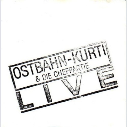 CD, Album Ostbahn-Kurti & Die Chefpartie - Live