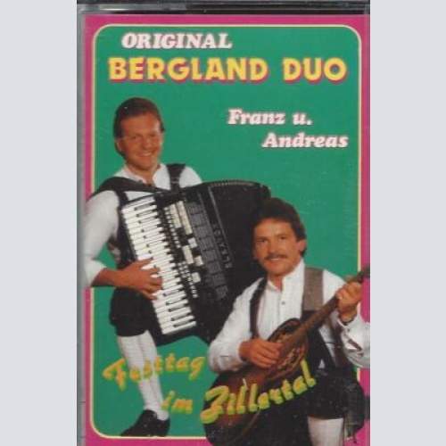 MC--Original Bergland Duo  -- Festtag im Zillertal