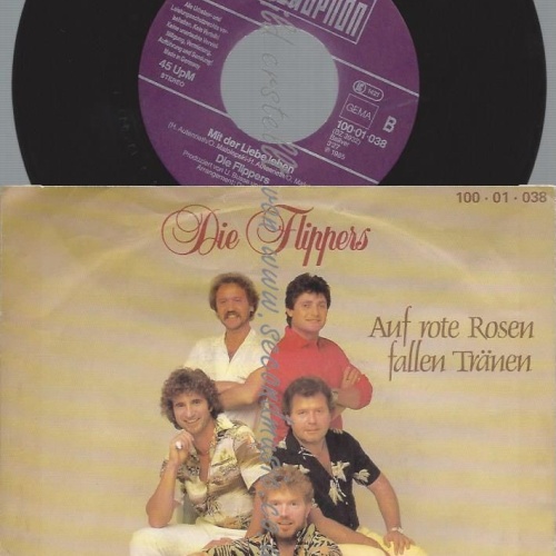 7"   Die Flippers – Auf Rote Rosen Fallen Tränen