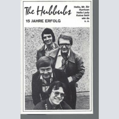 MC--The Hubbubs -- 15 Jahre Erfolg