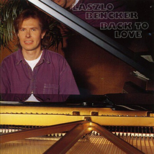 CD, Album Laszlo Bencker - Back To Love