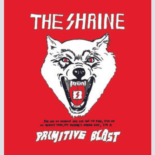 CD, Album The Shrine - Primitive Blast