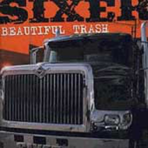 CD, Album Sixer - Beautiful Trash