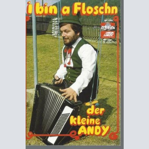 MC--der kleine Andy--I bin a Floschn