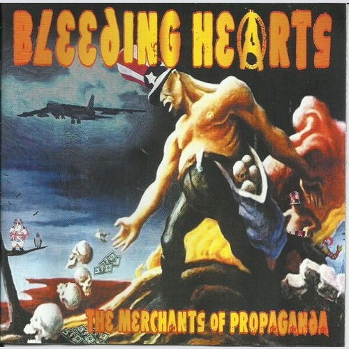 CD, Album Bleeding Hearts (7) - The Merchants Of Propaganda