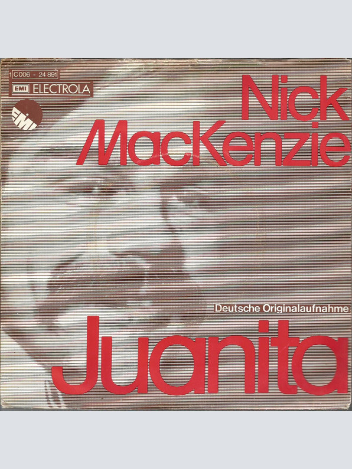 7", Single Nick MacKenzie - Juanita