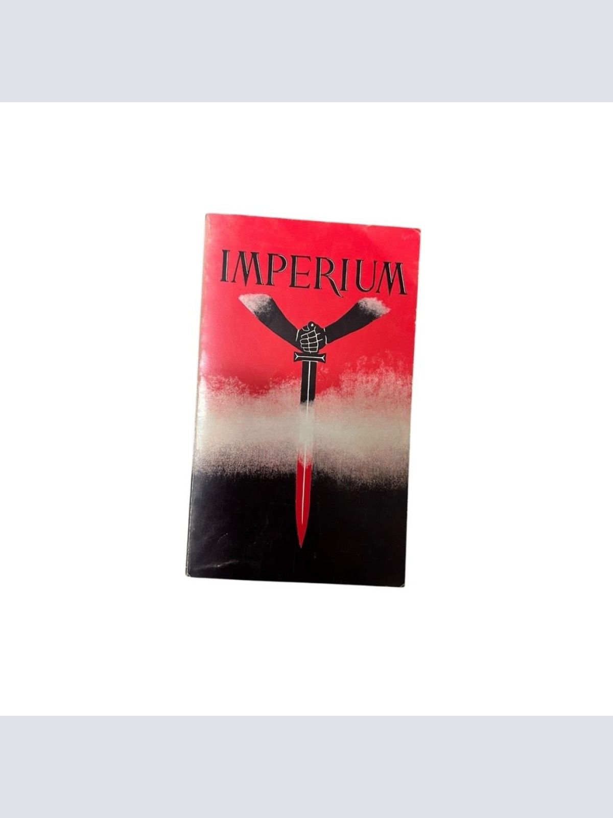 Imperium: Philosophy of History & Politics by Ulick Varange