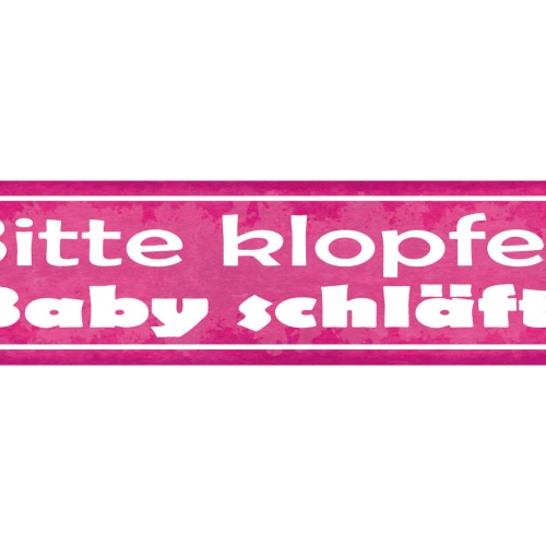 Schild Bitte Klopfen Baby Schläft Kind Mutter Vater Eltern 46 x 10 Blech od.Holz