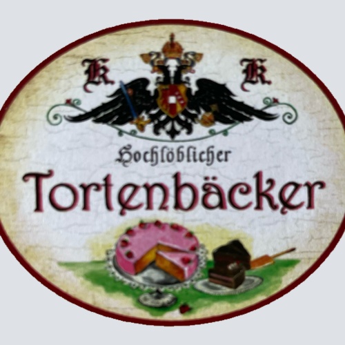 KuK Nostalgie Holzschild Hochlöblicher Tortenbäcker Torten Backen Kuchen Schild