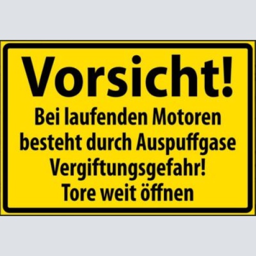 Vergiftungsgefahr  auspuffgase türe weit öffnen 12x18/20x30/30x40 blech od.holz