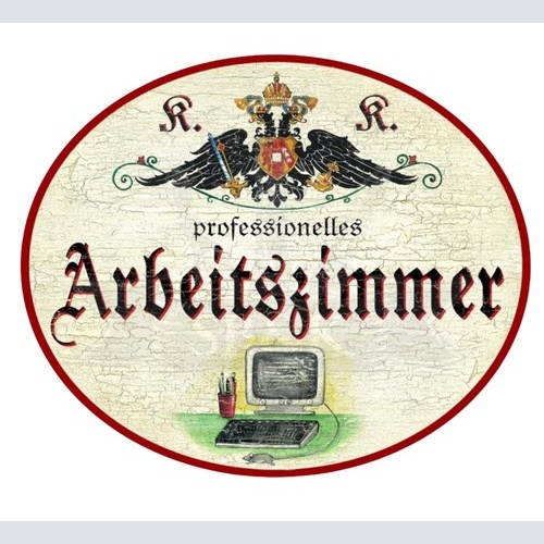 KuK Nostalgie Holzschild Arbeitszimmer Schild