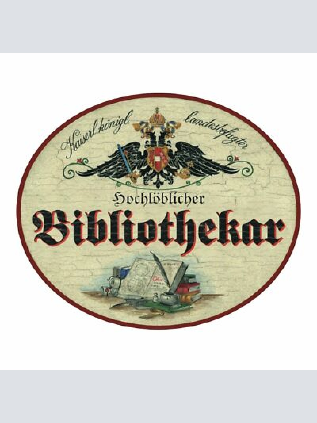 KuK Nostalgie Holzschild Bibliothekar Bibliothekarin