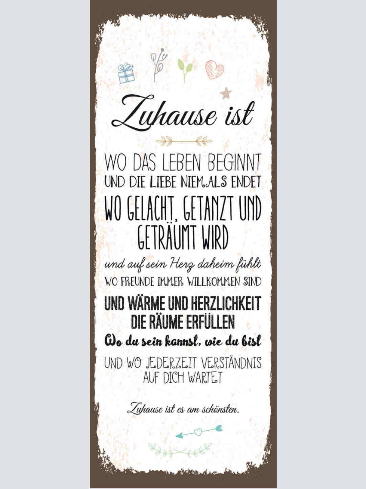 Schild Zuhause Ist Wo Das Leben Beginnt & Die Liebe Niemals Endet 27x10