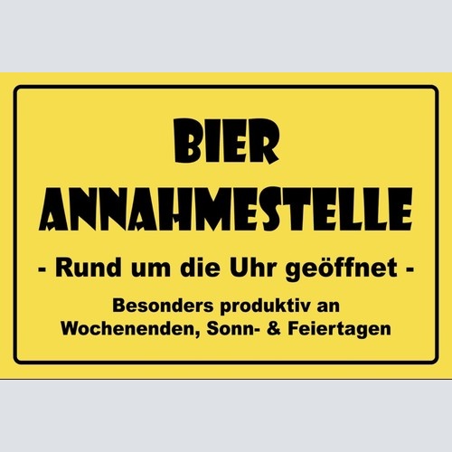 Schild Bier Annahmestelle Bar Pub Gastro 12x18 / 20x30 / 30x40 Blech od. Holz
