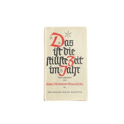 4669 DAS IST DIE STILLSTE ZEIT IM JAHR HC +Abb. Herausgegeben von Karl Heinz Wag