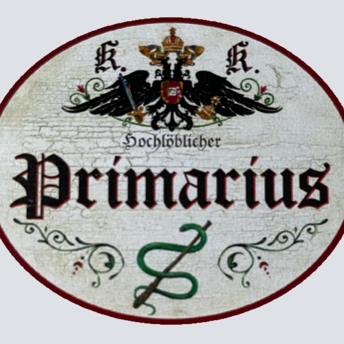 KuK Nostalgie Holzschild Hochlöblicher Primarius Primar Chefarzt Doktor Schild