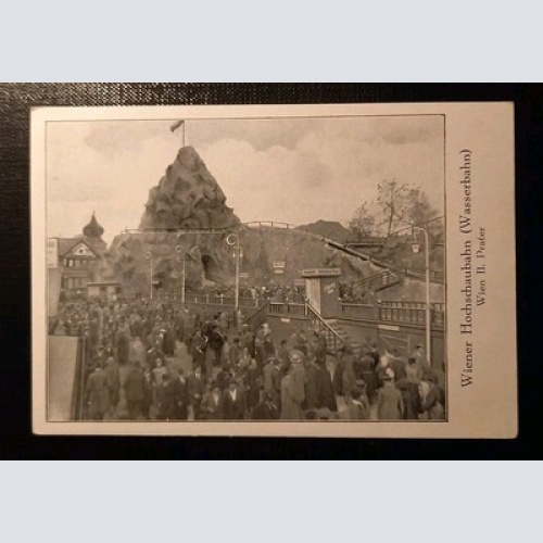 Wiener Hochschaubahn Wasserbahn Wien Prater Gr 8471 H