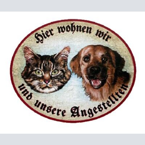 Kuk nostalgie holzschild "hier wohnen wir u.u. angestellte“  katze hund duo
