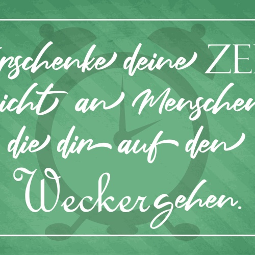 Schild Verschenke Deine Zeit Menschen Nerven 12x18 / 20x30 / 30x40 Blech od.Holz