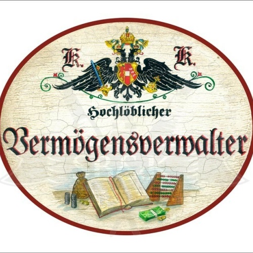 KuK Nostalgie Holzschild - Hochlöblicher Vermögensverwalter - Buch Geldsack TH