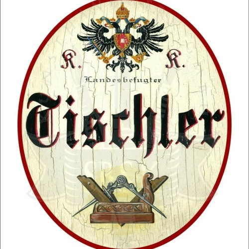 KuK Nostalgie Holzschild - Landesbefugter Tischler - Wappen Hobel TH