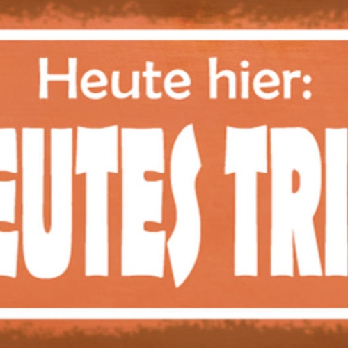 Schild Heute Hier Betreutes Trinken Alkohol Bier Lokal Wirt 27x10 Blech od.Holz