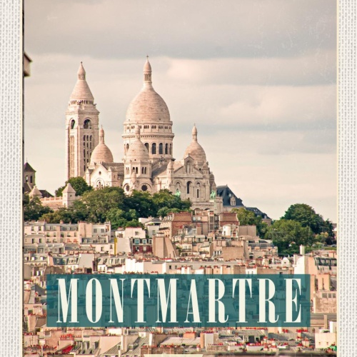 Schild Montmartre Paris Frankreich Sacré-Cœur 12x18 20x30 30x40 Blech/Holz