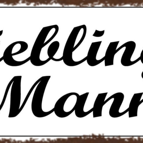 Schild Lieblings Mann Liebe Beziehung Ehe Paar Romantik 27x10 Blech od.Holz