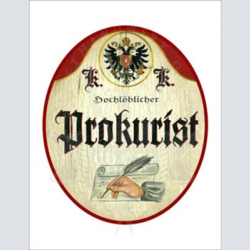 Kuk nostalgie holzschild - hochlöblicher prokurist - feder hand papier th