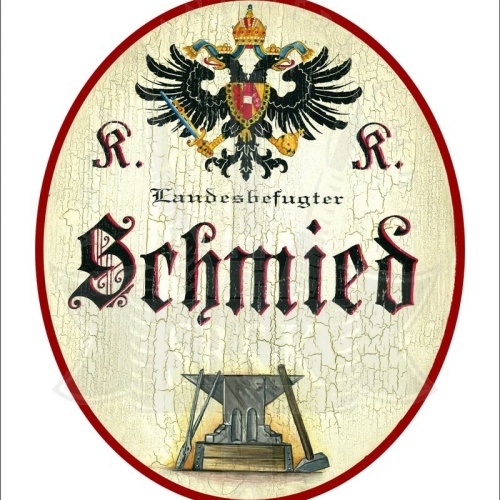 KuK Nostalgie Holzschild - Landesbefugter Schmied - Amboss Hammer TH