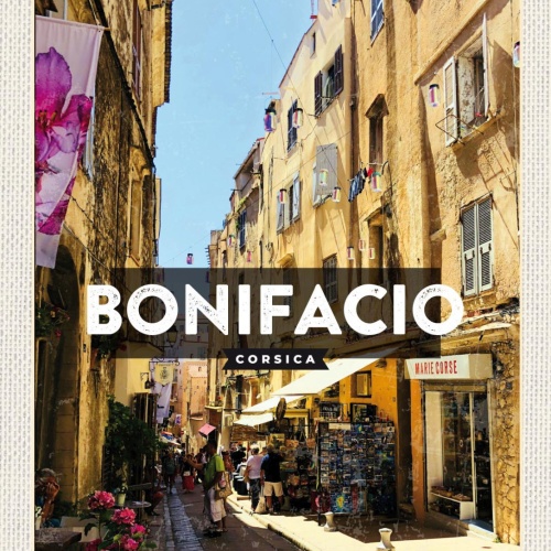 Schild Bonifacio Corsica Korsika Frankreich Stadt 12x18 20x30 30x40 Blech/Holz