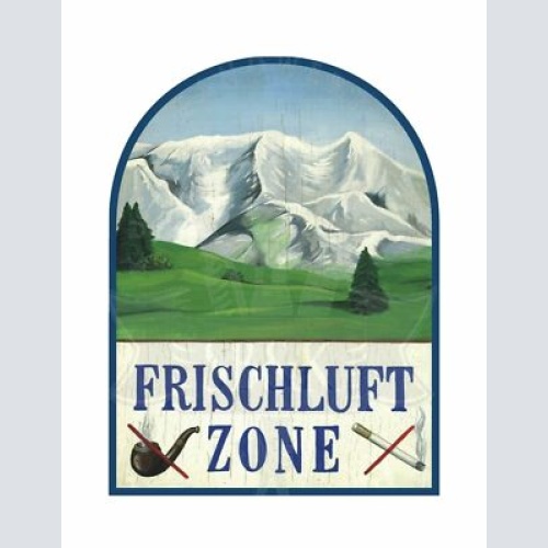 Nostalgie Holzschild Schild Frischluft Zone