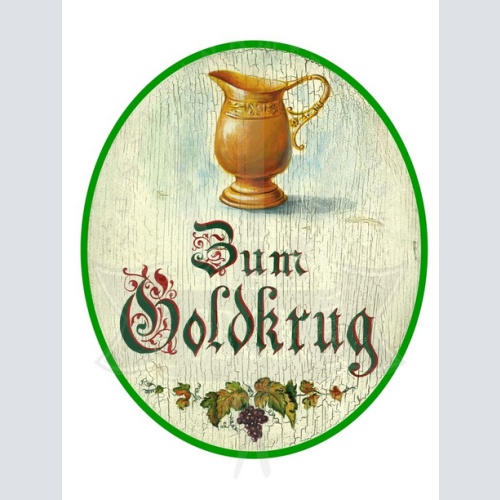 KuK Nostalgie Holzschild Zum Goldkrug